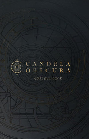 Candela Obscura Core Rulebook