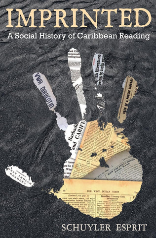 Imprinted A Social History of Caribbean Reading