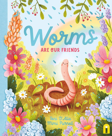 Worms Are Our Friends