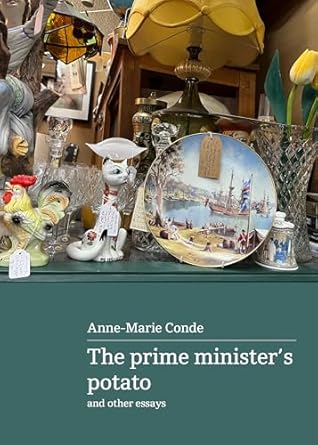 Prime Minister's Potato and other essays