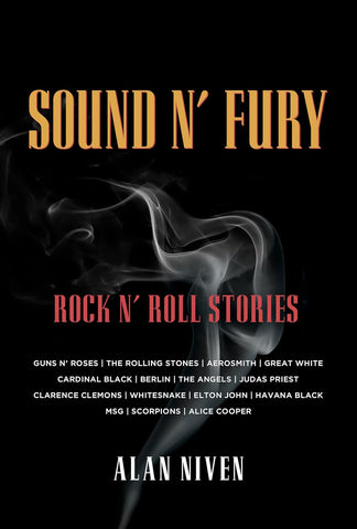 Sound N' Fury Rock N' Roll Stories