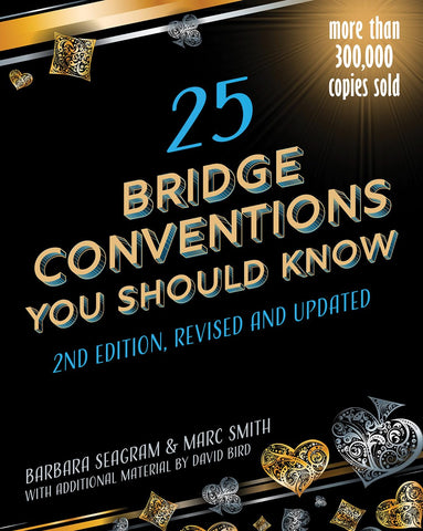 25 Bridge Conventions You Should Know (Revised)