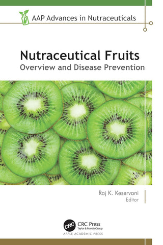 Nutraceutical Fruits Overview and Disease Prevention