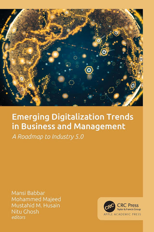 Emerging Digitalization Trends in Business and Management A Roadmap to Industry 5.0
