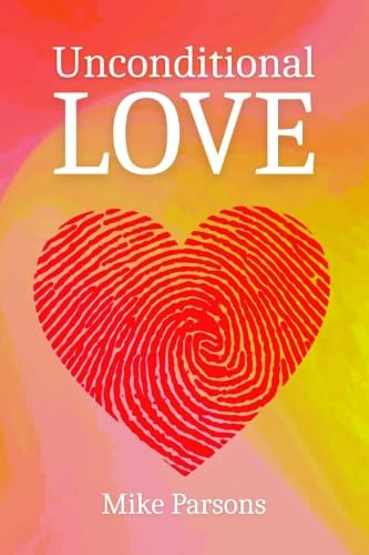 Unconditional Love Good News for All Creation