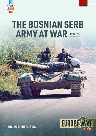 Bosnian Serb Army at War 1992-95