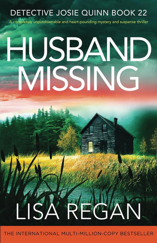 Husband Missing: A completely unputdownable and heart-pounding mystery and suspense thriller