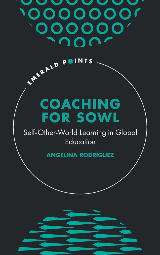 Coaching for Sowl Self-Other-World Learning in Global Education