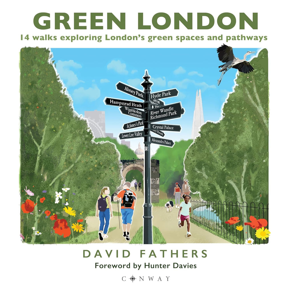 Green London 14 Walks Exploring London's Green Spaces and Pathways