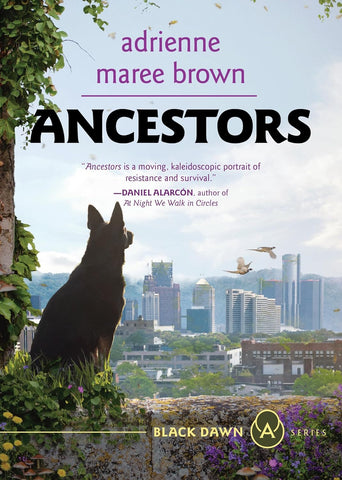 Ancestors A Grievers Novel (Grievers Trilogy, Book 3)