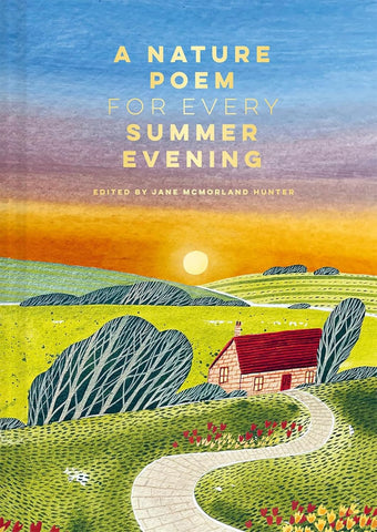 Nature Poem for Every Summer Evening