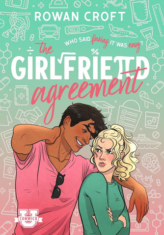 Girlfriend Agreement A Slow-Burn Fake Dating College Romcom