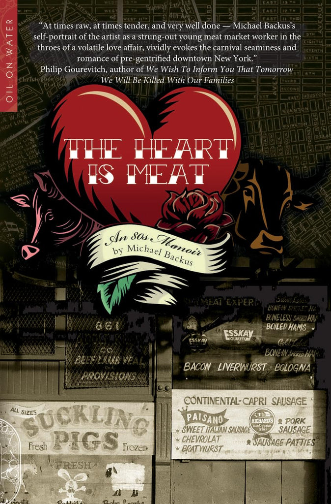 Heart Is Meat An 80s Memoir