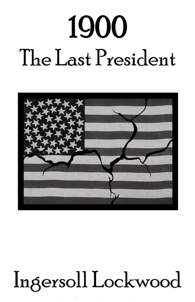 Last President or 1900