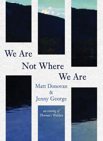 We Are Not Where We Are