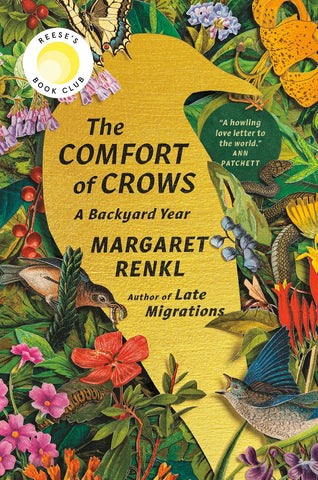 Comfort of Crows (Reese's Book Club Pick): A Backyard Year