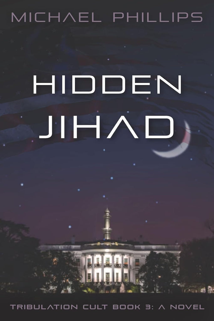Hidden Jihad A Novel Volume 3