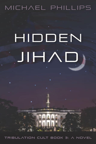 Hidden Jihad A Novel Volume 3