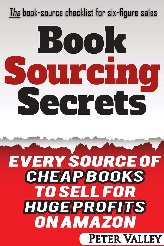 Book Sourcing Secrets Every source of cheap books to sell for huge profits on Amazon