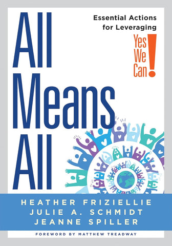 All Means All Essential Actions for Leveraging Yes We Can! (Collaborative Strategies for General and Special Educators) (PLC at Work)