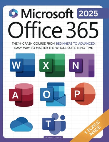Microsoft Office 365 For Beginners: The 1# Crash Course From Beginners To Advanced. Easy Way to Master The Whole Suite in no Time Excel, Word, PowerPo