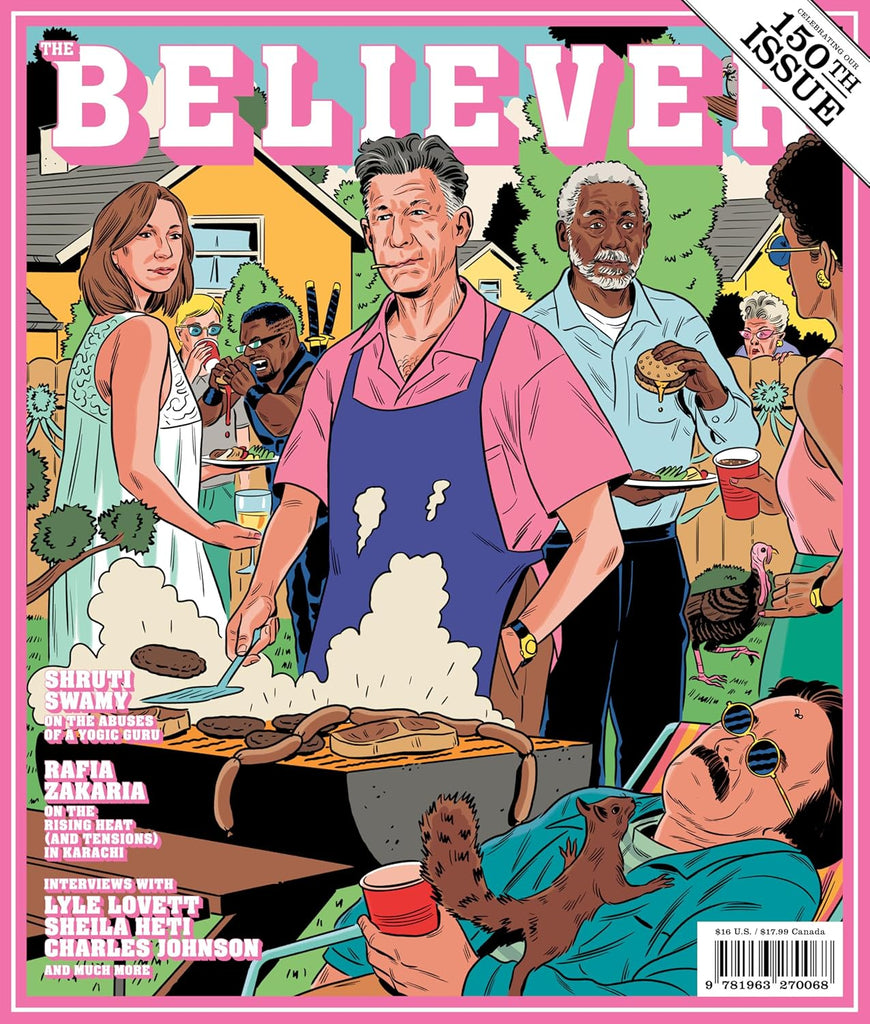 Believer Issue 150 Summer 25