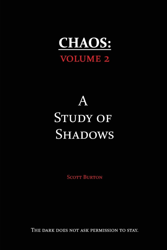 Chaos A Study of Shadows