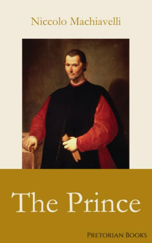 Prince: Strategy of Niccolo Machiavelli