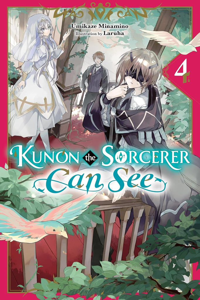 Kunon the Sorcerer Can See, Vol. 4 (Light Novel) Volume 4
