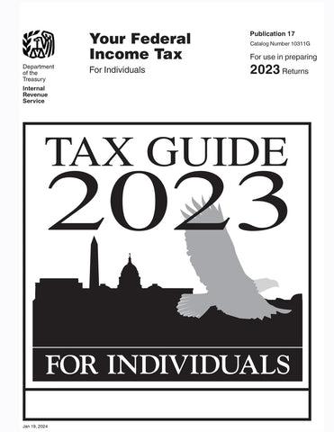 Tax Guide 2023 for Individuals Publication 17