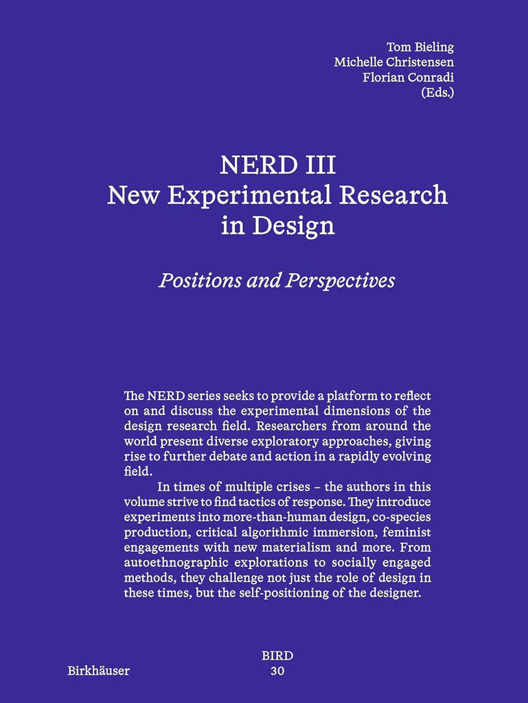 Nerd - New Experimental Research in Design 3 Positions and Perspectives