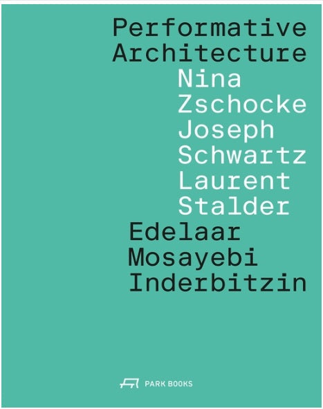 Performative Architecture