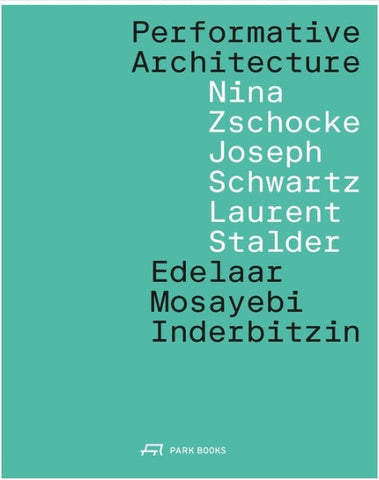 Performative Architecture