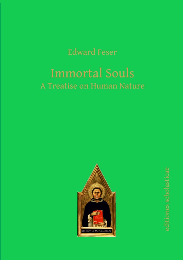 Immortal Souls: A Treatise on Human Nature