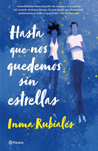Hasta Que Nos Quedemos Sin Estrellas / Until We Run Out of Stars