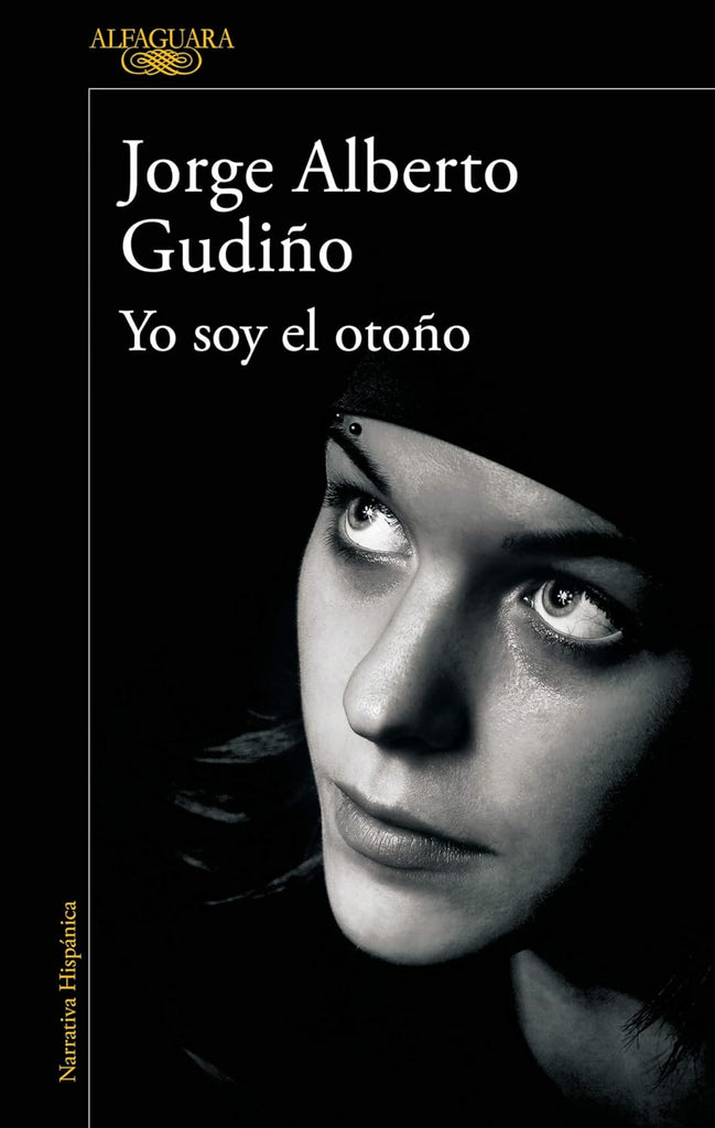 Yo Soy El Otono / I Am the Fall
