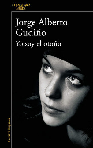 Yo Soy El Otono / I Am the Fall