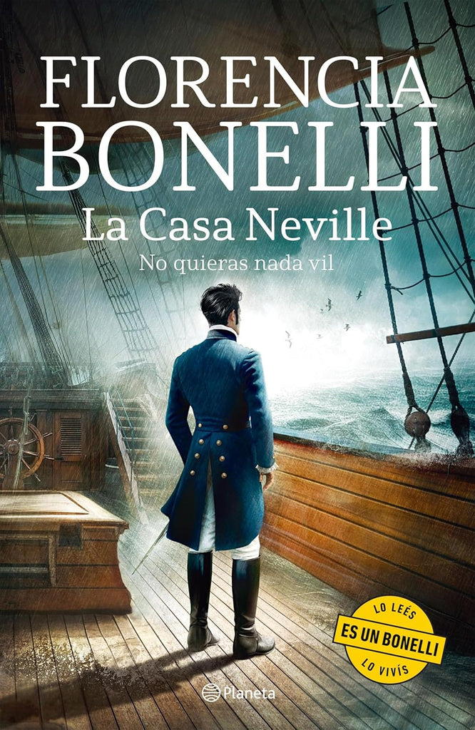 La Casa Neville 2 No Quieras NADA Vil (Novela Historica) / The Neville House 2 (a Historical Novel)