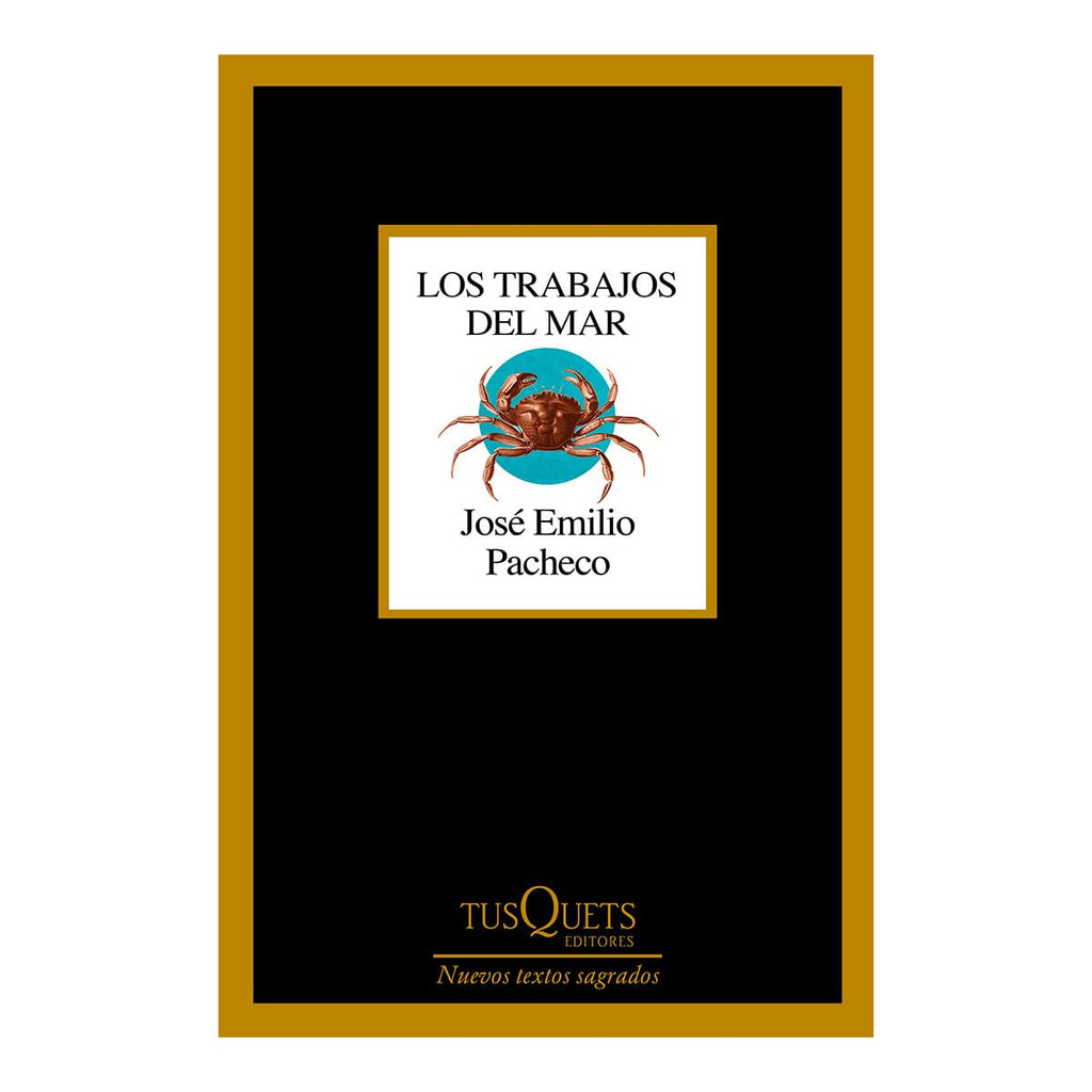 Los Trabajos del Mar (Poesia) / The Jobs of the Sea (Poems)