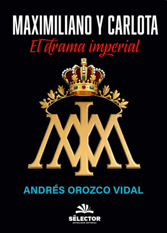 Maximiliano Y Carlota