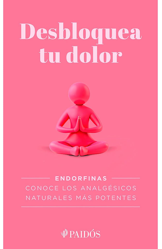 Desbloquea Tu Dolor / Unlock Your Pain