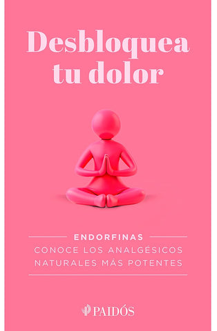 Desbloquea Tu Dolor / Unlock Your Pain