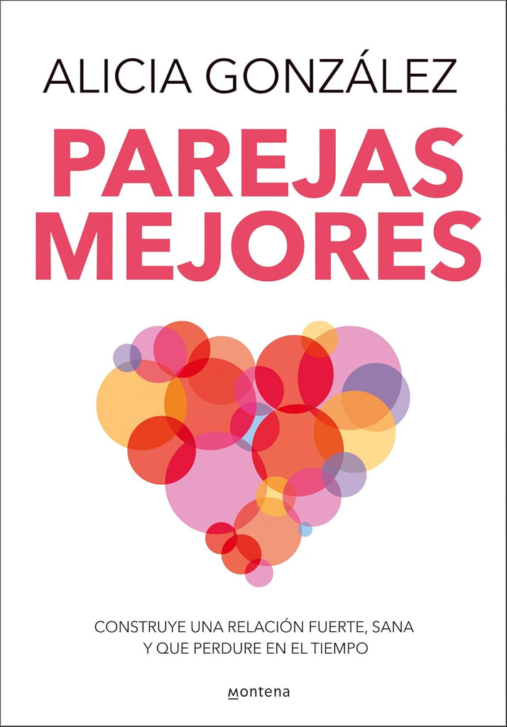 Parejas Mejores/ Better Relationships