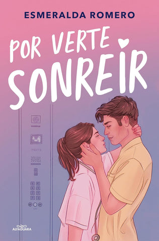 Por Verte Sonreir / Just So I Can See You Smile