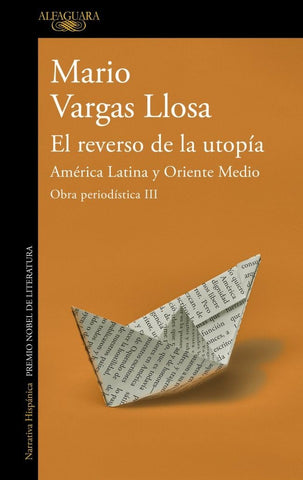 Reverso de la Utopia America Latina Y Oriente Medio / The Other Side of Utopia Latin America and the Middle East