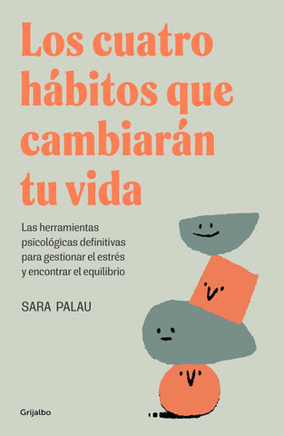 Cuatro Habitos Que Cambiaran Tu Vida / The Four Habits That Will Change Your Life