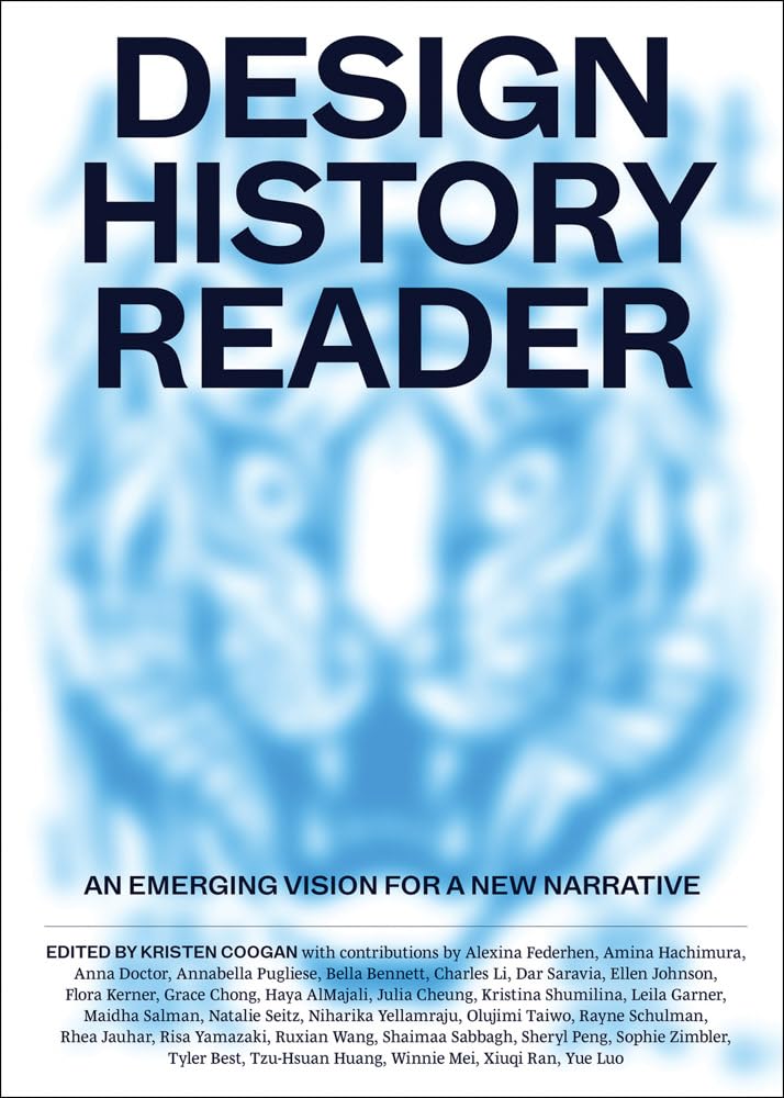 Design History Reader An Emerging Vision for a New Narrative