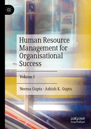 Human Resource Management for Organisational Success Volume I