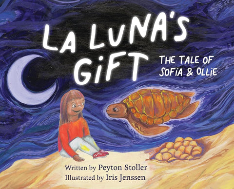 La Luna's Gift: The Tale of Sofia and Ollie