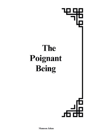 Poignant Being: The Interplay of Vulnerability, Existence, and Meaning
